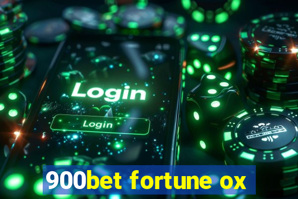 900bet fortune ox